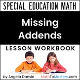 Missing Addends Lessons | Word Problems | Special Ed Math Intervention 1st Grade