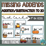 Missing Addends to 20 Task Cards Fall