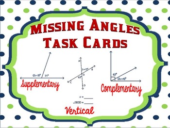 Preview of Missing Angles Task Cards- Complementary, Supplementary, and Vertical