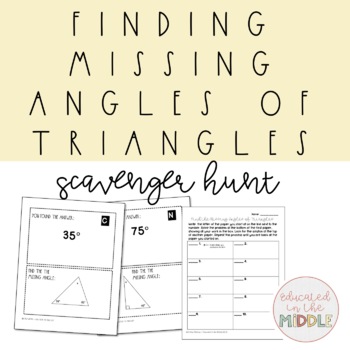 Preview of Find Missing Angle in Triangle Activity: Scavenger Hunt