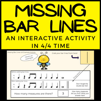 Preview of Missing Bar Lines - Digital Interactive Music Activity 4/4 Time