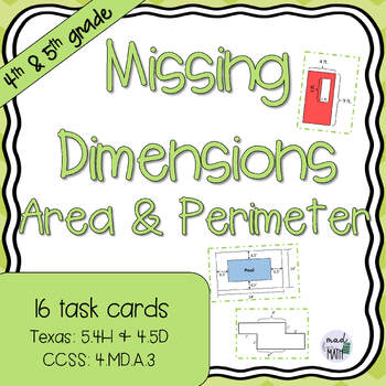 Preview of 4th 5th Grade Missing Dimensions Area & Perimeter Task Cards 5.4H 4.5D 4.MD.A.3
