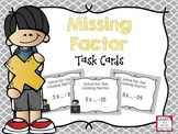 Missing Factors Task Cards