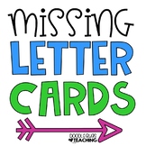 Missing Letter Cards Alphabet Hands On Activity