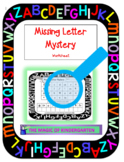 Missing Letter Mystery~Worksheet