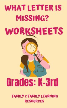 Preview of Missing Letter Practice Worksheets: Grades: K-2nd
