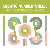 Missing Number Wheels | MULTIPLICATION AND DIVISION