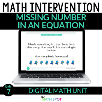Preview of Missing Number in an Equation | Digital 1st Grade Math Intervention Unit