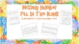 Missing Numbers - Fill in the Blanks