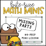 Missing Parts | Math Mini-Lesson | PowerPoint & Google Slides