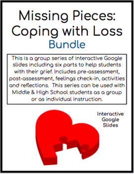 Preview of Missing Pieces: Coping with Loss (Google Slides)