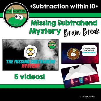 Preview of Missing Subtrahend Mystery Brain Break Videos (Subtraction within 10)