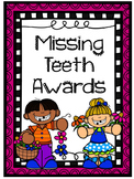 Missing Teeth Awards