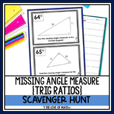 Missing Triangle Angle Measure (Trig Ratios) Scavenger Hunt
