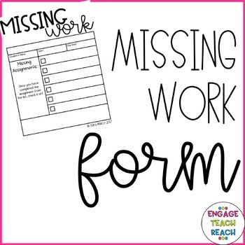 Preview of Missing Work Form