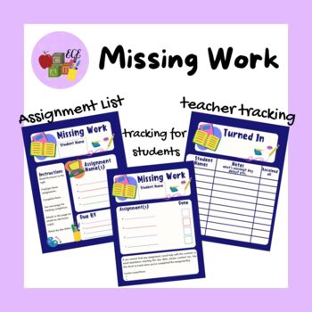 Missing Work Form Template by Early Childhood Essentials TpT