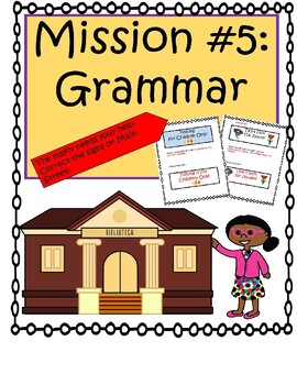 Preview of Mission #5: Grammar  -- Fix the signs on Main Street