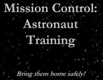 Preview of Mission Control: Astronaut Training - Classroom Simulation