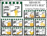 Mission "Im-pasta-ble": Jumping Station Signs for Physical
