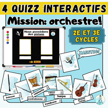 Preview of Mission: Orchestre! 4 quizz numériques pour les 2e et 3e cycles du primaire