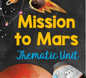 Preview of Mission to Mars Thematic Unit Plan