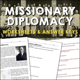 Missionary Diplomacy US Imperialism Reading Worksheets and