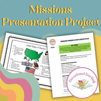 Preview of Missions Presentation Project