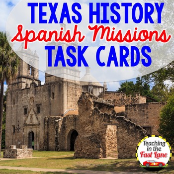 Preview of Spanish Missions in Texas Task Cards - Texas History
