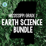 Mississippi Grade 7: Earth Science (Earth's Systems & Cycles)