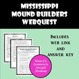 Mississippi Mound Builders Web Quest