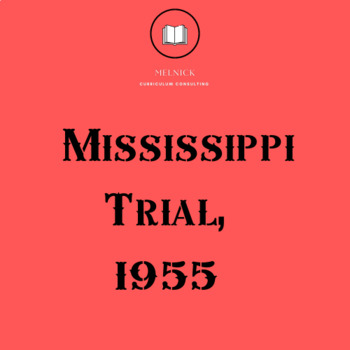 Preview of Mississippi Trial, 1955 Virtual Unit 