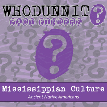 Preview of Mississippian Culture Whodunnit Activity - Printable & Digital Game Options