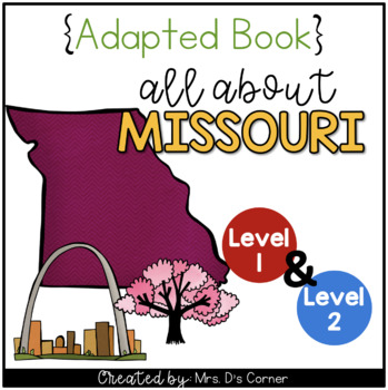 Preview of Missouri Adapted Books (Level 1 and Level 2) | Missouri State Symbols