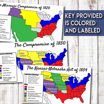 Missouri Compromise Compromise of 1850 Kansas-Nebraska Act Map Activity