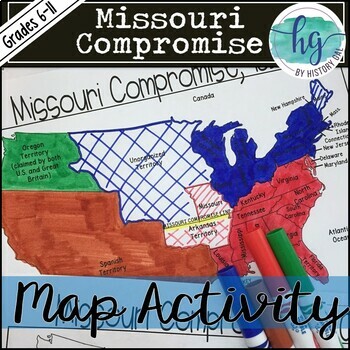 Missouri Compromise Map Activity Missouri Compromise Map Activity (Print And Digital) By History Gal