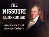 Missouri Compromise PowerPoint