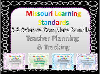 Preview of Missouri Learning Standards, 6-8 Science Bundle Teacher planing & tracking