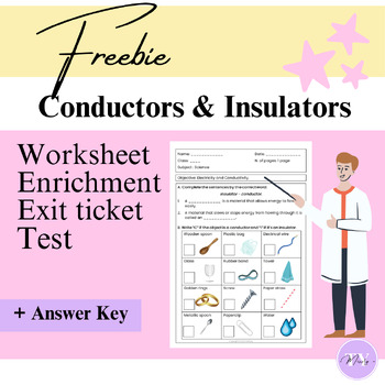 Preview of FREEBIE - Missty's Conductors & Insulators Worksheet / Test / Exit Ticket