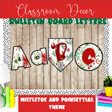 Mistletoe and Poinsettias Christmas Bulletin Board Lettering