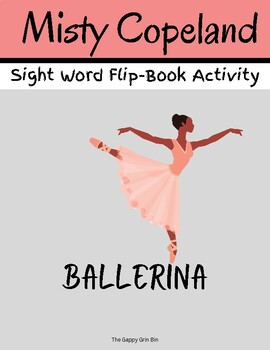 Preview of Misty Copeland TuTu Skirt Flip Book - Sight Word & Writing Activity