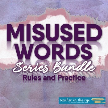 Preview of Misused Words Series Bundle Definitions, Examples, Practice Sheets & Quizzes