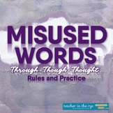 Misused Words Series: Through Though Thought Definitions, 