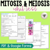 Mitosis & Meiosis Unit Test