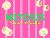 Mitosis and Cell Cycle Practice Worksheet