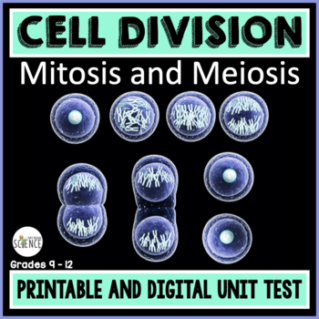 Preview of Mitosis and Meiosis Unit Test