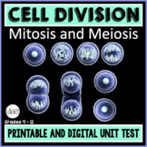 Mitosis and Meiosis Unit Test