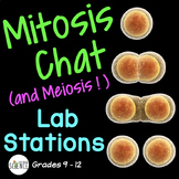 Mitosis and Meiosis Chat Cell Division Lab Stations