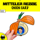 Mitteler Rebbe Onion Card