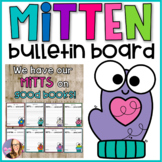 Mitten Bulletin Board - Winter Bulletin Board #primarymlk24