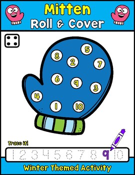 Mitten Roll & Cover! (1-10) WINTER Themed Math Activity (Preschool - PreK)